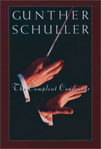 Compleat Conductor   1998 (Reprint) 9780195126617 Front Cover