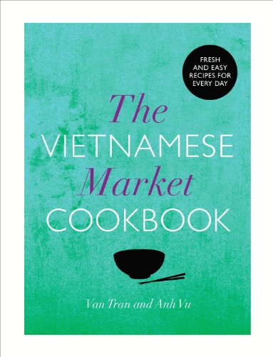 The Vietnamese Market Cookbook N/A 9780224095617 Front Cover