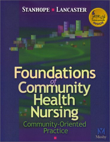 Foundations of Community Health Nursing Community-Oriented Practice  2002 9780323008617 Front Cover