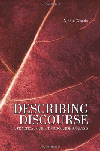 Describing Discourse A Practical Guide to Discourse Analysis  2006 9780340809617 Front Cover