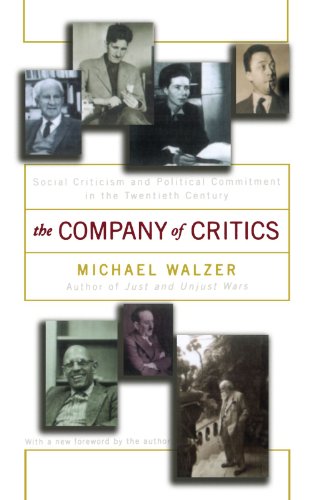 Company of Critics Social Criticsm and Political Commitment in the Twentieth Century  2002 9780465090617 Front Cover