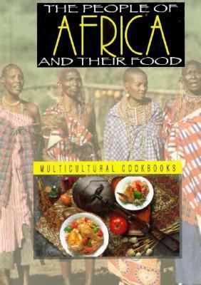 People of Africa and Their Food N/A 9780516202617 Front Cover