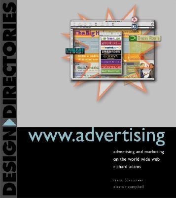 Www. Advertising Advertising and Marketing on the World Wide Web  2003 9780823058617 Front Cover