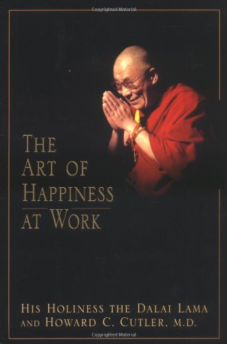 Art of Happiness at Work   2003 9781573222617 Front Cover