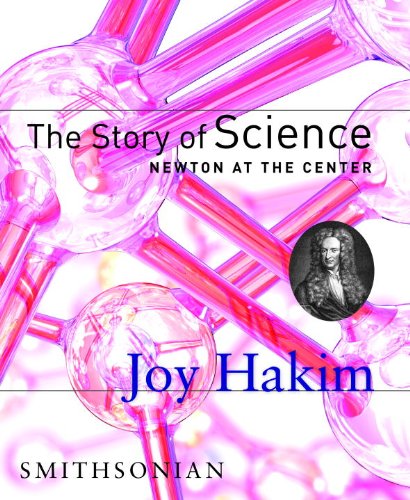 Story of Science Newton at the Center  2005 9781588341617 Front Cover