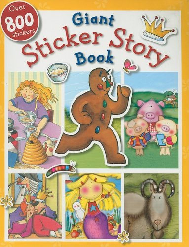 Busy Kids My Giant Sticker Story Book   2008 9781846108617 Front Cover