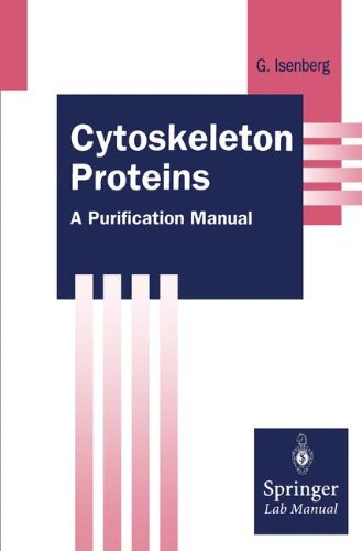 Cytoskeleton Proteins A Purification Manual  1995 9783642489617 Front Cover
