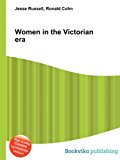 Women in the Victorian Er  N/A 9785511356617 Front Cover