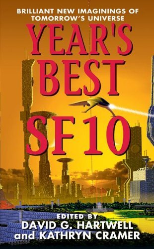 Year's Best SF 10   2005 9780060575618 Front Cover
