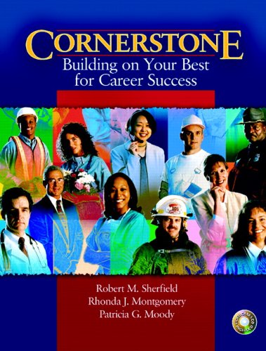Cornerstone Building on Your Best for Career Success and Video Cases   2006 9780132197618 Front Cover