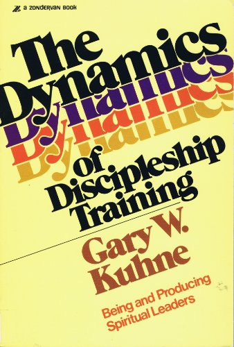 Dynamics of Discipleship Training N/A 9780310269618 Front Cover