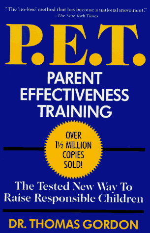 P. E. T. - Parent Effectiveness Training  N/A 9780452264618 Front Cover