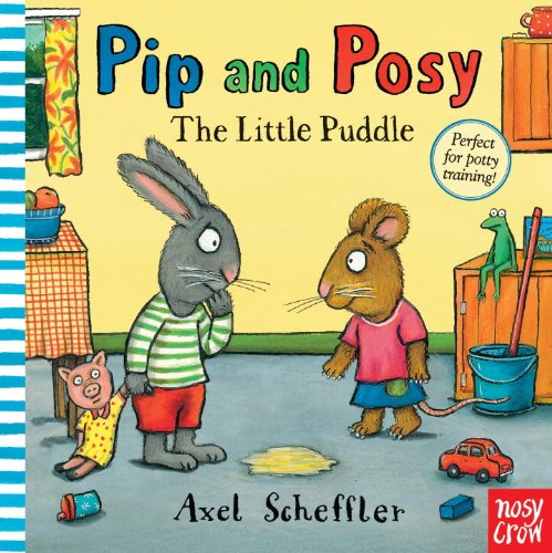 Pip and Posy: the Little Puddle  N/A 9780763661618 Front Cover