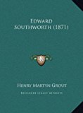 Edward Southworth  N/A 9781169389618 Front Cover