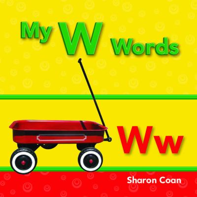My W Words   2012 (Revised) 9781433325618 Front Cover