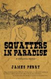 Squatters in Paradise A Yellowstone Memoir N/A 9781440114618 Front Cover