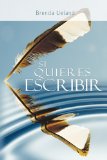 Si Quieres Escribir / If You Want to Write  N/A 9781607962618 Front Cover