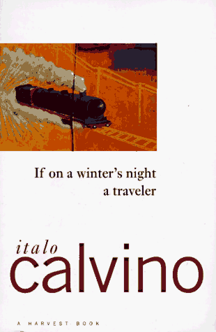 If on a Winter's Night a Traveler   1982 (Reprint) 9780156439619 Front Cover