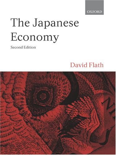 Japanese Economy  2nd 2005 (Revised) 9780199278619 Front Cover