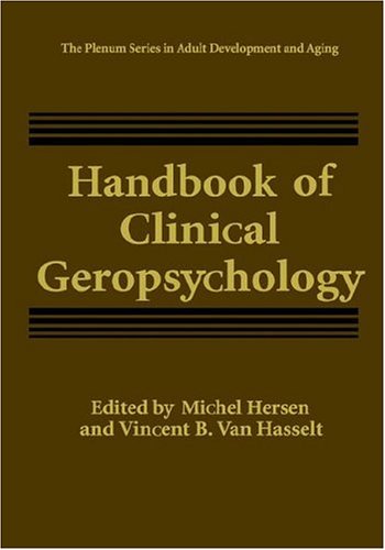 Handbook of Clinical Geropsychology   1998 9780306456619 Front Cover
