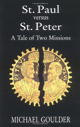 St. Paul Versus St. Peter A Tale of Two Missions  1995 9780664255619 Front Cover