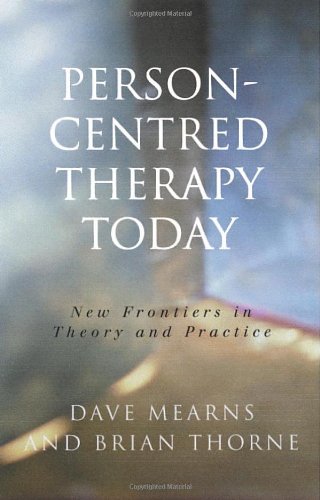 Person-Centred Therapy Today New Frontiers in Theory and Practice  2000 9780761965619 Front Cover