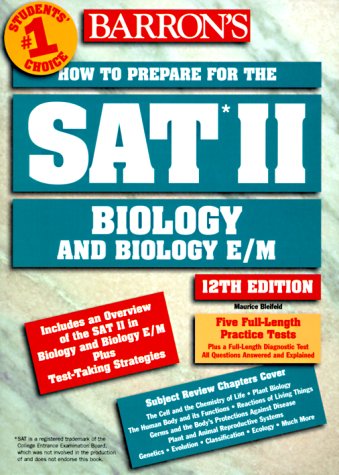How to Prepare for the SAT II Biology 12th 1998 (Revised) 9780764104619 Front Cover