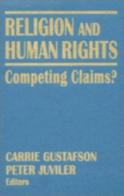 Religion and Human Rights Competing Claims?  1999 9780765602619 Front Cover