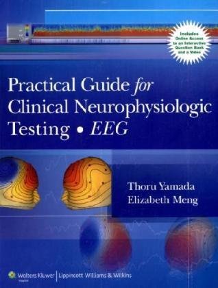 Practical Guide for Clinical Neurophysiologic Testing - EEG   2010 9780781778619 Front Cover