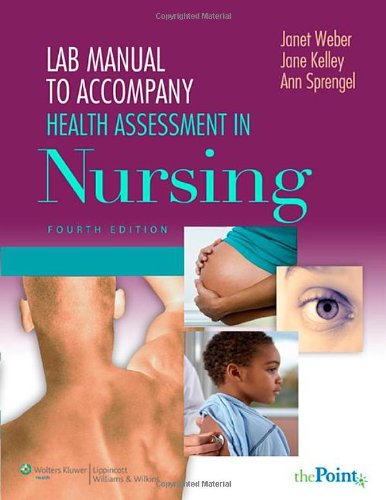 Health Assessment in Nursing  4th 2009 (Revised) 9780781781619 Front Cover