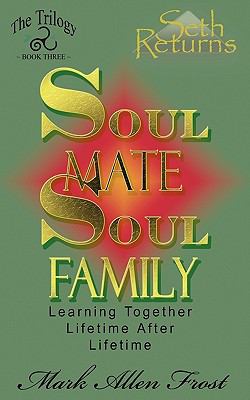 Soul Mate Soul Family N/A 9780982694619 Front Cover