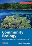 Community Ecology Analytical Methods Using R and Excel  2014 9781907807619 Front Cover