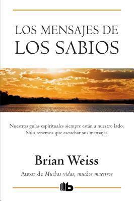 Mensajes de los Sabios / Message from the Masters   2012 9788498726619 Front Cover