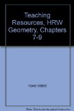 Chapter Teaching Resource : HRW Geometry Teachers Edition, Instructors Manual, etc.  9780030953620 Front Cover