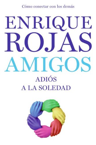 Amigos Adiï¿½s a la Soledad N/A 9780061713620 Front Cover