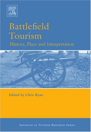 Battlefield Tourism   2007 9780080453620 Front Cover