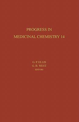 Progress in Medicinal Chemistry   1977 9780080862620 Front Cover