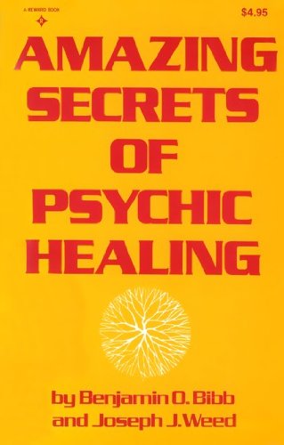 Amazing Secrets of Psychic Healing  N/A 9780130237620 Front Cover