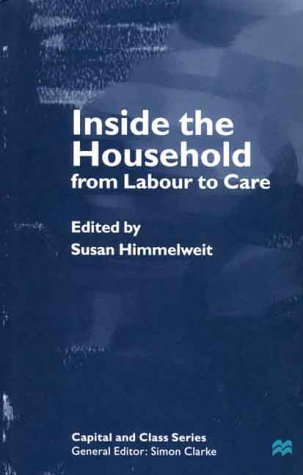 Inside the Household From Labour to Care  2000 9780312231620 Front Cover