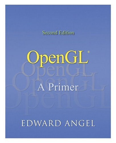 OpenGL A Primer 2nd 2005 (Revised) 9780321237620 Front Cover