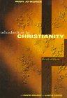 Introduction to Christianity  3rd 1998 (Revised) 9780534244620 Front Cover