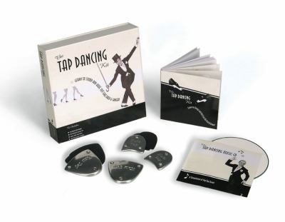 Tap Dancing Kit Learn to Stomp and Hoof Just Like Fred and Ginger!  2005 9780740755620 Front Cover