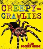 Creepy-Crawlies: a 3D Pocket Guide  N/A 9780763666620 Front Cover
