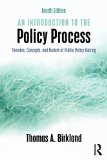 Introduction to the Policy Process Theories, Concepts, and Models of Public Policy Making 4th 2016 (Revised) 9780765646620 Front Cover