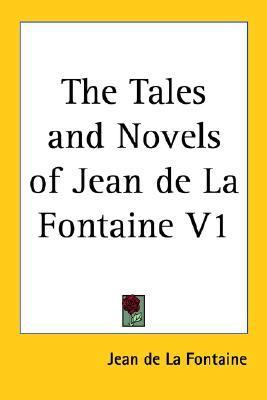 Tales and Novels of Jean de la Fonta  N/A 9780766199620 Front Cover