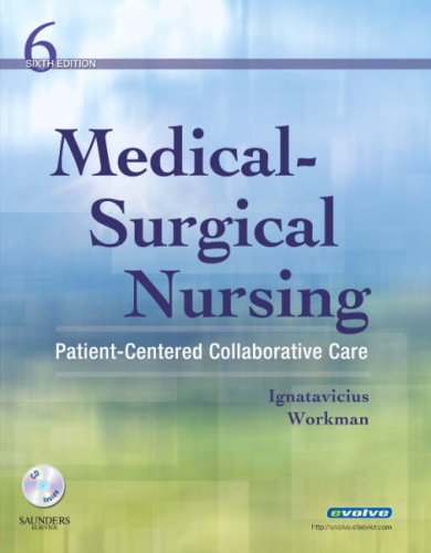 Medical-Surgical Nursing Patient-Centered Collaborative Care 6th 2009 9781416037620 Front Cover