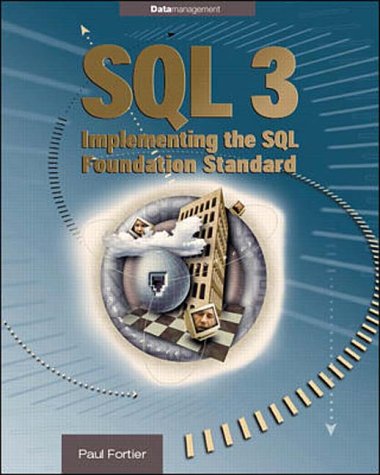 SQL : Implementing the SQL Foundation Standard  1999 9780070220621 Front Cover