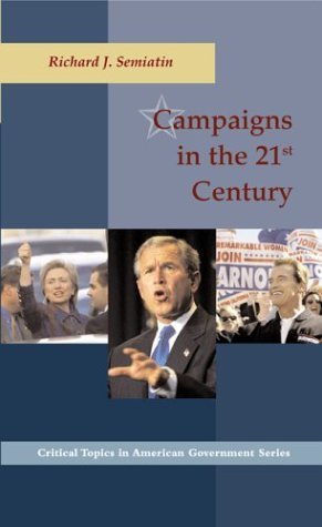 Campaigns in the 21st Century  2005 9780072453621 Front Cover