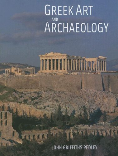 Greek Art and Archaeology  4th 2007 9780132380621 Front Cover