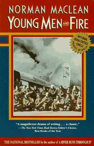 Young Men and Fire   1993 9780226500621 Front Cover